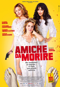 Amiche Da Morire (Amiche Da Morire)