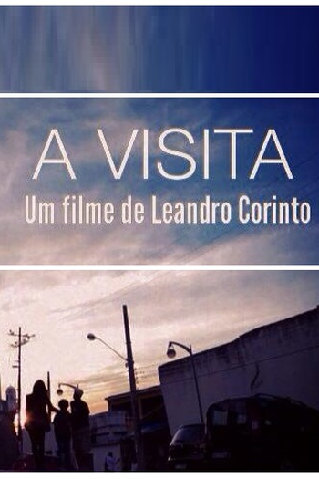Poster de Curta A Visita (2014)