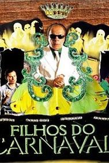  de Série Filhos do Carnaval (1ª Temporada) (2006)