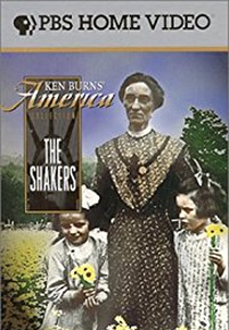 The Shakers: Hands to Work, Hearts to God (The Shakers: Hands to Work, Hearts to God)