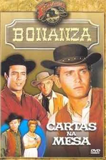 Bonanza - Cartas na Mesa (Bonanza - Showdown)