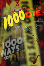 Mil Maneiras de Morrer (4ª Temporada) (1000 Ways to Die (Season 4))