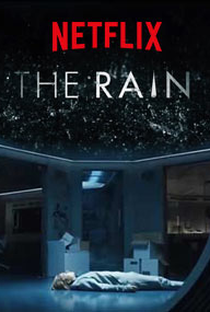 The Rain (1ª Temporada) - Poster / Capa / Cartaz - Oficial 4