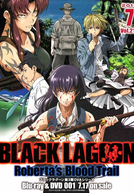 Black Lagoon: Roberta's Blood Trail