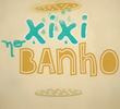 Xixi no Banho