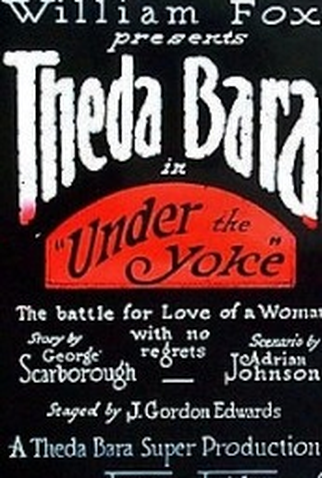 Poster 1 de Filme Under the Yoke (1918)