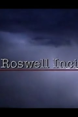 The Roswell Incident (The Roswell Incident)