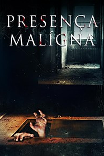  de Filme Presença Maligna (2016)