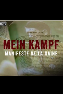 ''Mein Kampf'' de Hitler, Um Livro Perigoso - Poster / Capa / Cartaz - Oficial 1