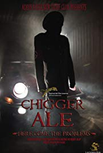Chigger Ale (Here Come the Problems) - Poster / Capa / Cartaz - Oficial 1