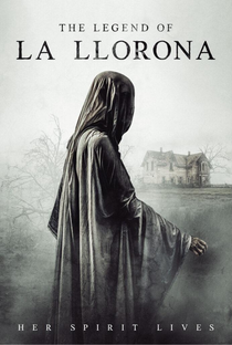The Legend of La Llorona - Poster / Capa / Cartaz - Oficial 1