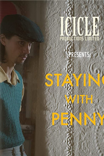 Poster de Curta Staying with Penny (2021)