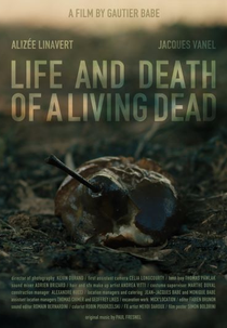 Life and Death of a Living Dead (Life and Death of a Living Dead)