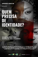 Quem Precisa de Identidade? (Quem Precisa de Identidade?)