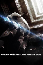 From the future with love (From the future with love)