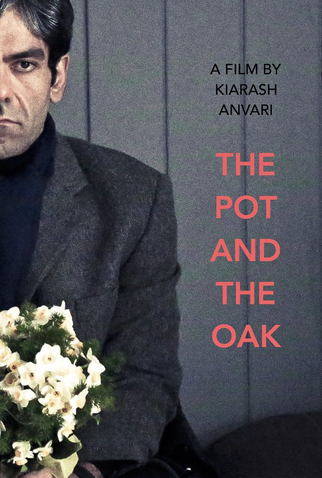 Poster 1 de Filme The Pot and the Oak (2016)