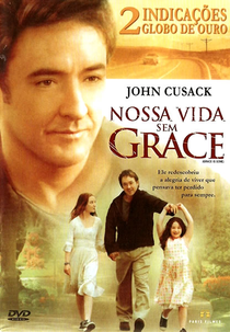 Nossa Vida Sem Grace (Grace Is Gone)