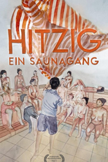 Quente - Uma sessão de sauna (Hitzig - Ein Saunagang)