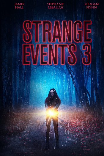 Poster de Filme Strange Events 3 (2020)