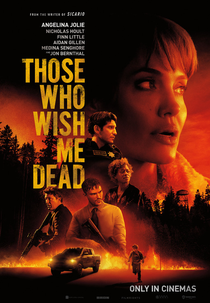 Aqueles que me Desejam a Morte (Those Who Wish Me Dead)