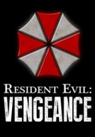 Resident Evil: Vengeance (Resident Evil: Vengeance)