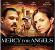 Mercy for Angels