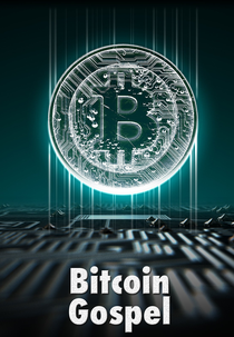 The Bitcoin Gospel (The Bitcoin Gospel)