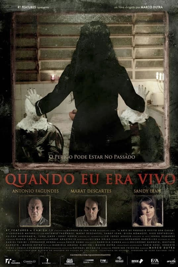  de Filme Quando Eu Era Vivo (2014)