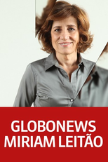GloboNews Míriam Leitão (GloboNews Míriam Leitão)