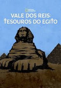 Vale dos Reis: Tesouros do Egito (2° Temporada) (the valley hunting egypt's lost treasures (Season 2 ))