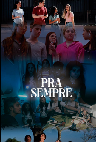 Poster 1 de Filme Pra Sempre (2024)