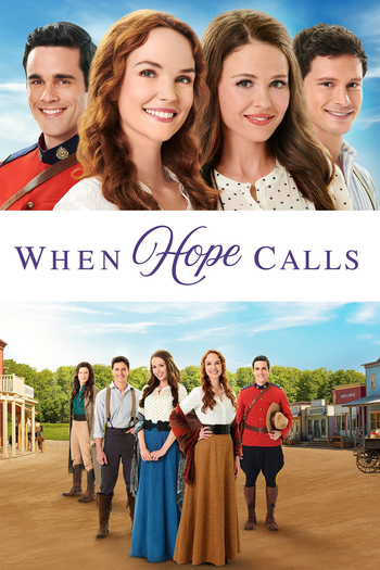Poster de Franquia When Hope Calls (2019)