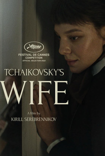 A Esposa de Tchaikovsky - Poster / Capa / Cartaz - Oficial 2