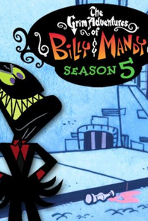 As Terríveis Aventuras De Billy & Mandy (5ª Temporada) - Poster / Capa / Cartaz - Oficial 1