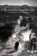 Aconteceu Naquele Dia (Aconteceu Naquele Dia)