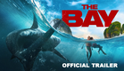 The Bay (2026) Official Trailer