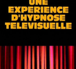 Une Expérience D'hypnose Télévisuelle