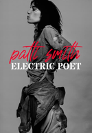 Patti Smith: Electric Poet (Patti Smith, la poésie du punk)