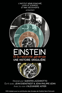 Einstein et la Relativité Générale: Une Histoire Singulière - Poster / Capa / Cartaz - Oficial 1