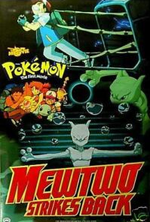 Pokémon, O Filme 1: Mewtwo vs Mew - Poster / Capa / Cartaz - Oficial 8