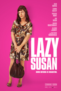 Lazy Susan - Poster / Capa / Cartaz - Oficial 1