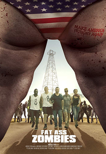 Fat Ass Zombies (American Zombieland)