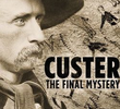 O Misterioso Tesouro do General Custer
