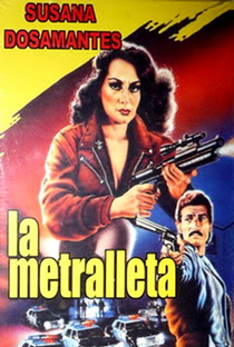 La Metralleta - Poster / Capa / Cartaz - Oficial 1