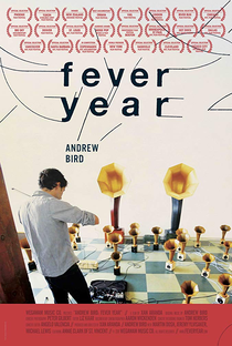 Andrew Bird: Fever Year - Poster / Capa / Cartaz - Oficial 1