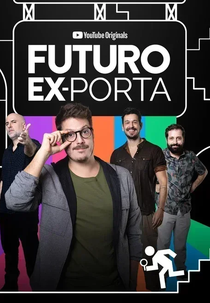 Futuro Ex-Porta (Futuro Ex-Porta)