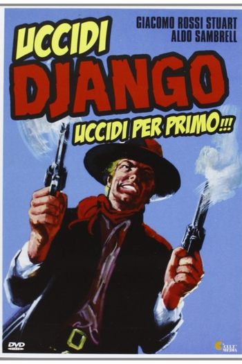  de Filme Uccidi Django... uccidi per primo!!! (1971)