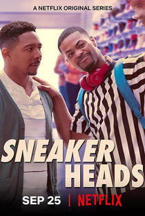 Sneakerheads (1ª Temporada) - Poster / Capa / Cartaz - Oficial 2