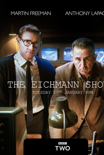 The Eichmann Show - Poster / Capa / Cartaz - Oficial 2