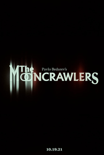 The Mooncrawlers - Poster / Capa / Cartaz - Oficial 1